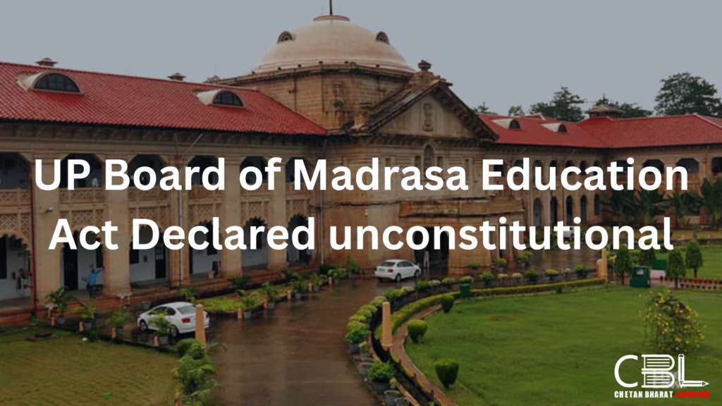 UP Board of Madrasa Education Act 2004 declared unconstitutional by allahabad high court
