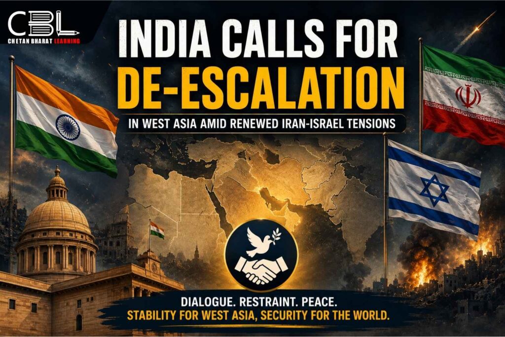 India Calls for De-escalation in West Asia Amid Renewed Iran-Israel Tensions
